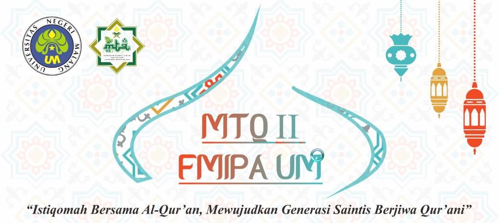 Musabaqah Tilawatil Qur’an II FMIPA UM 2018