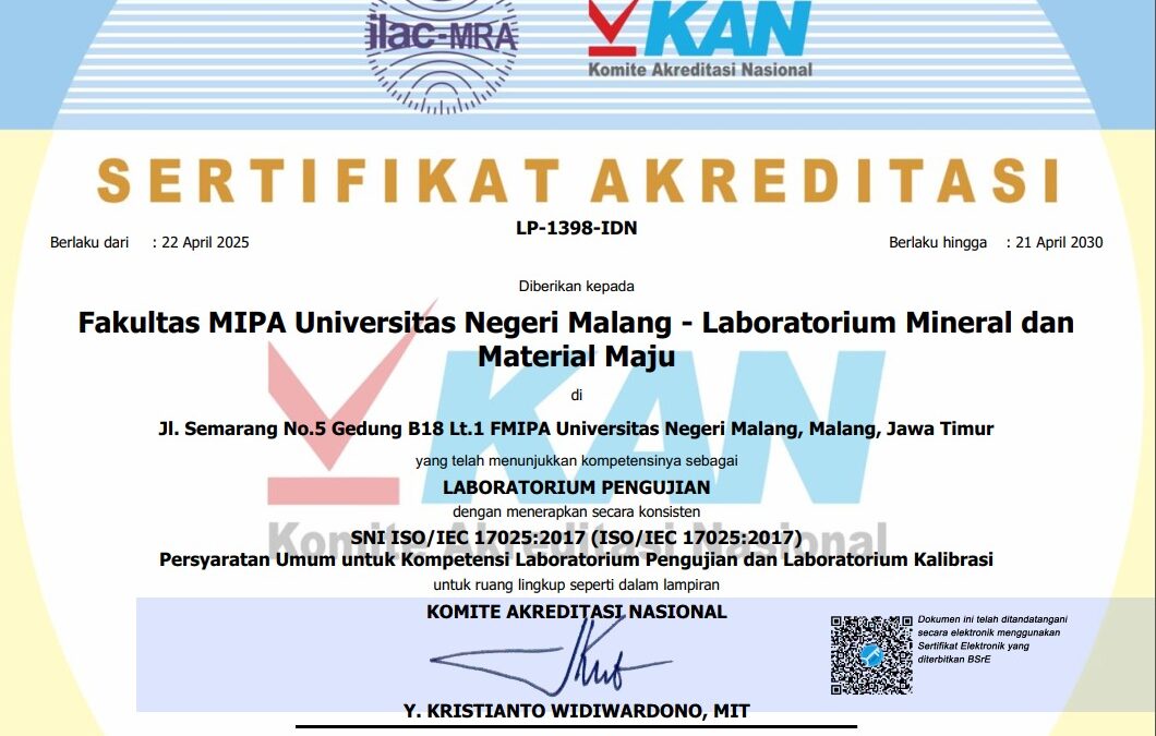 Laboratorium Mineral dan Material Maju FMIPA UM Raih Sertifikasi Internasional ISO/IEC 17025:2017 dari KAN